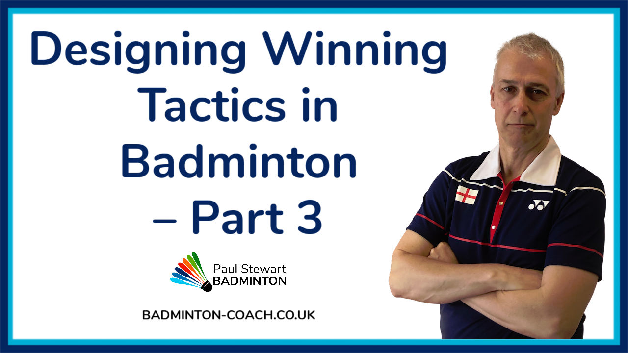 Badminton Tactics pt3
