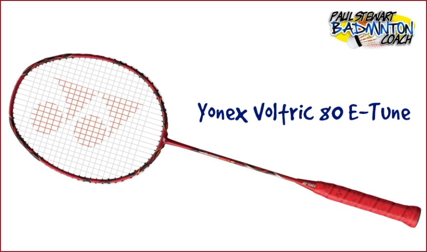 Yonex Voltric 80 Archives - Paul Stewart Advanced Badminton Coach
