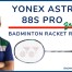 Yonex 3rd Gen Astrox 88s Pro Badminton Racket